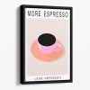 More Espresso Less Depresso Floating Framed Canvas